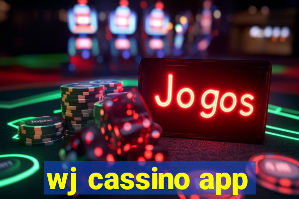 wj cassino app